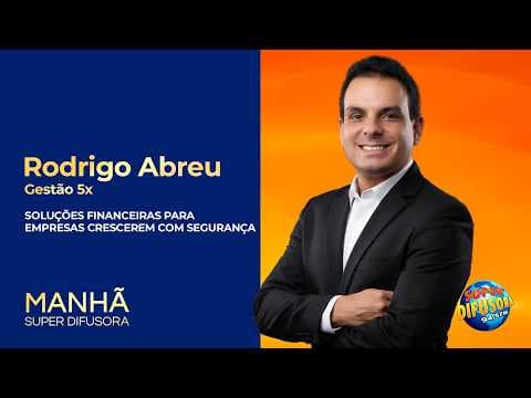 Gestão 5x no Manhã Super Difusora de 03/09/2026